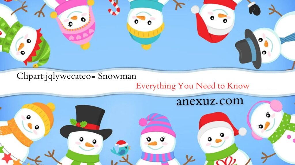 Clipart:jqlywecateo= Snowman